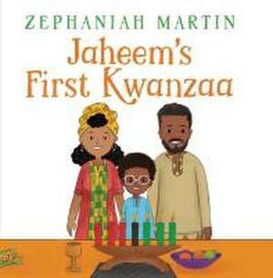 Jaheem's First Kwanzaa de Zephaniah Martin