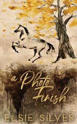 A Photo Finish (Special Edition) de Elsie Silver