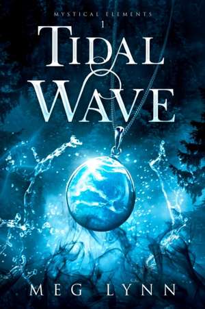 Tidal Wave de Meg Lynn