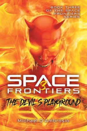 Space Frontiers de Michael D'Ambrosio