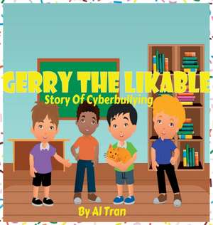 Gerry The Likable de Al Tran