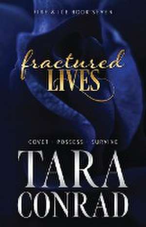 Fractured Lives de Conrad