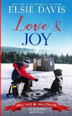 Love & Joy de Elsie Davis