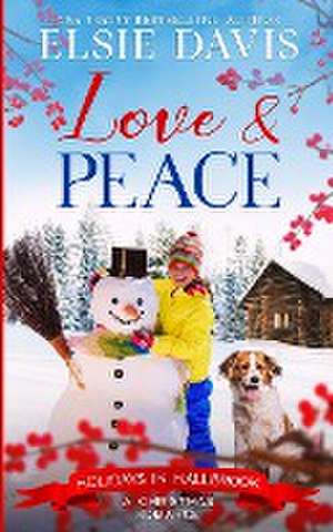 Love & Peace de Elsie Davis