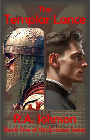 The Templar Lance de R a Johnson