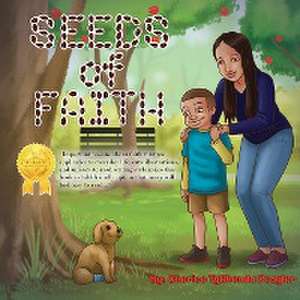 Seeds Of Faith de Cherice Tyrhonda Peagler