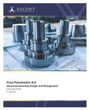 Ascent - Center for Technical Knowledge: Creo Parametric 8.0