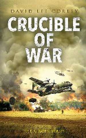 Crucible of War de David Lee Corley