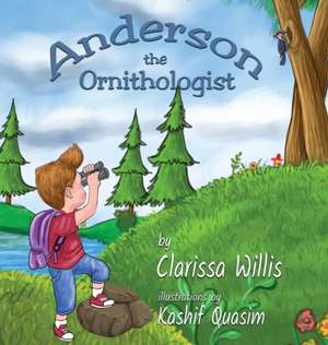 Anderson the Ornithologist de Clarissa Willis