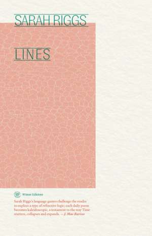 Lines de Sarah Riggs