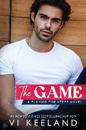 The Game: Large Print de Vi Keeland