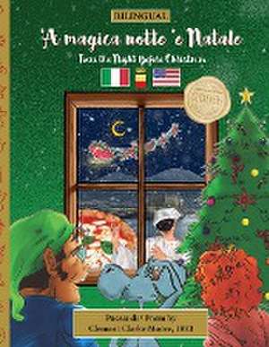 BILINGUAL 'Twas the Night Before Christmas - 200th Anniversary Edition de Clement Moore