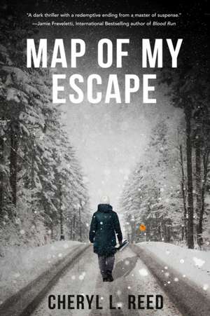 Map Of My Escape de Cheryl L. Reed