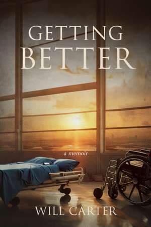 Getting Better de William Carter