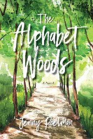 The Alphabet Woods de Jenny Poelman