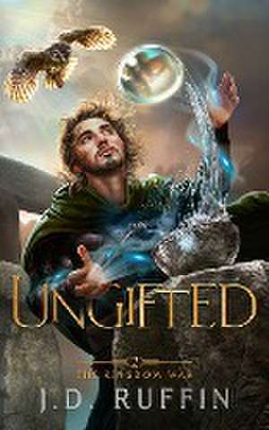 Ungifted de J. D. Ruffin