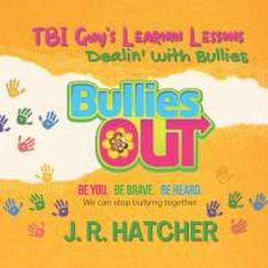 TBI Guy's Learnin' Lessons de J. R. Hatcher