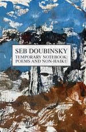 Temporary Notebook de Seb Doubinsky