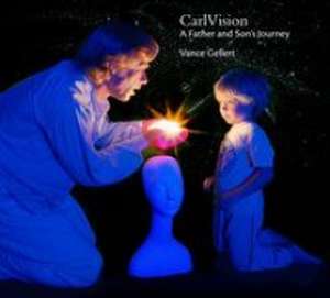 Carlvision de Vance Gellert