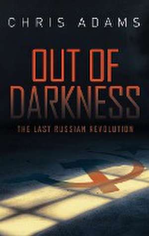 Out of Darkness de Chris Adams