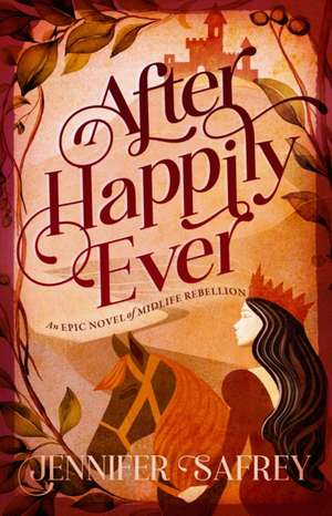 After Happily Ever de Jennifer Safrey