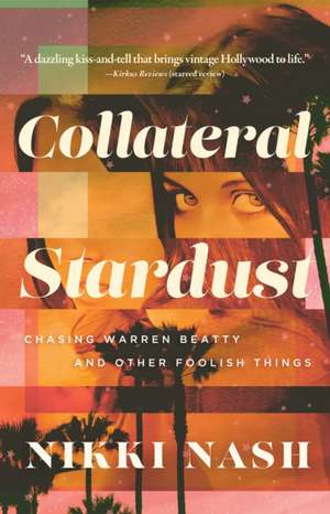 Collateral Stardust de Nikki Nash