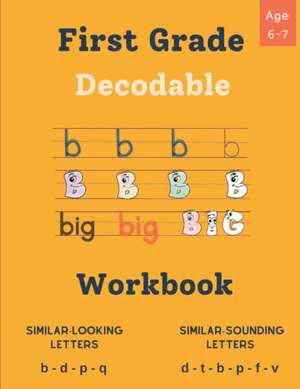 Decodable Workbook for Kids Ages 6 - 7 de Elliot Neel