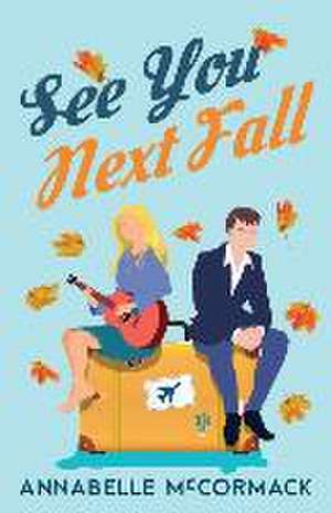 See You Next Fall de Annabelle McCormack