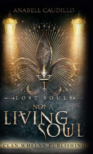 Not a Living Soul de Anabell Caudillo