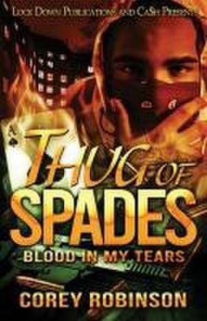 Thug of Spades de Corey Robinson