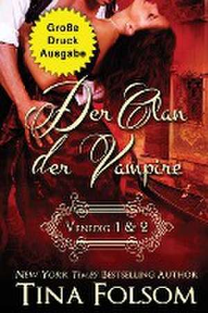 Folsom, T: Clan der Vampire (Venedig 1 & 2) (Große Druckausg