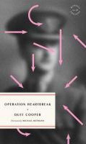 Operation Heartbreak de Duff Cooper