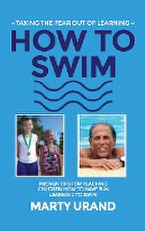 How to Swim de Marty Urand