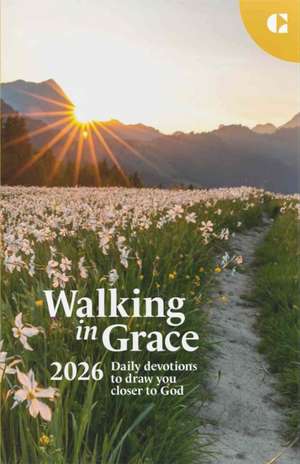 Walking in Grace 2026 de Guideposts