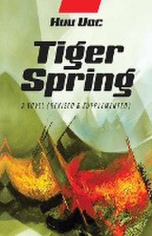 Tiger Spring de Huu Uoc