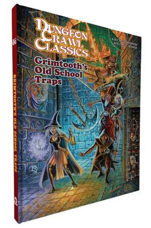 DCC Rpg: Original Adventures Reincarnated #8 Grimtooth's Old School Traps de Chris Doyle