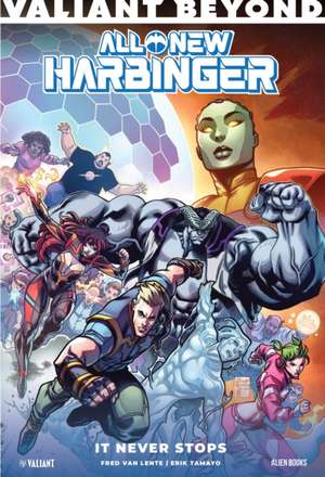 Valiant Beyond: Harbinger de Fred Van Lente