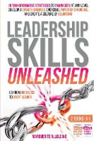 LEADERSHIP SKILLS UNLEASHED de Allolding