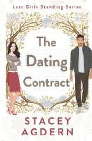 The Dating Contract de Stacey Agdern