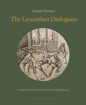 The Leucothea Dialogues de Cesare Pavese