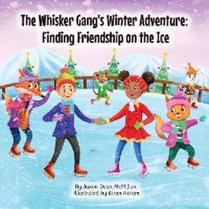 The Whisker Gang's Winter Adventure de Jaxon Dean McMillon