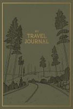 My Travel Journal de Korie Herold