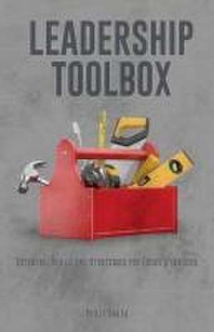 Leadership Toolbox de Philip Smith