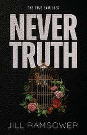 Never Truth de Jill Ramsower