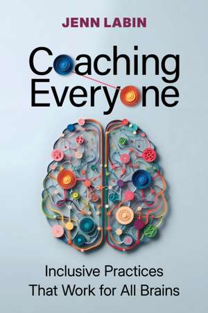 Coaching Everyone de Jenn Labin