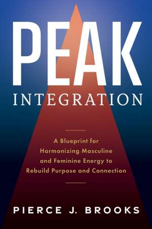 Peak Integration de Pierce J Brooks