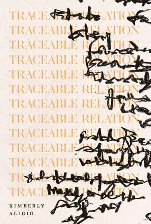 Traceable Relation de Kimberly Alidio