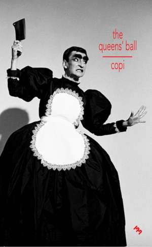 Copi: Queens' Ball