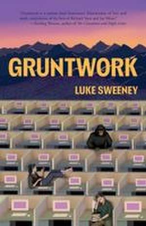 Gruntwork de Luke Sweeney