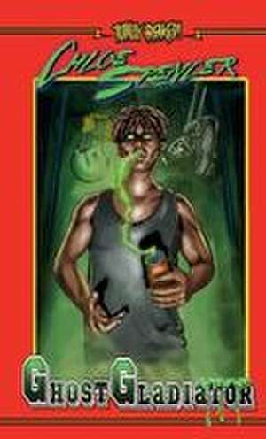 GhostGladiator de Chloe Spencer